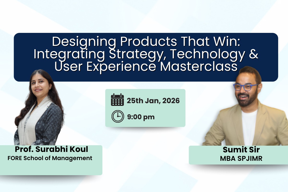 Designing Products That Win: Integrating Strategy, Technology & User Experience