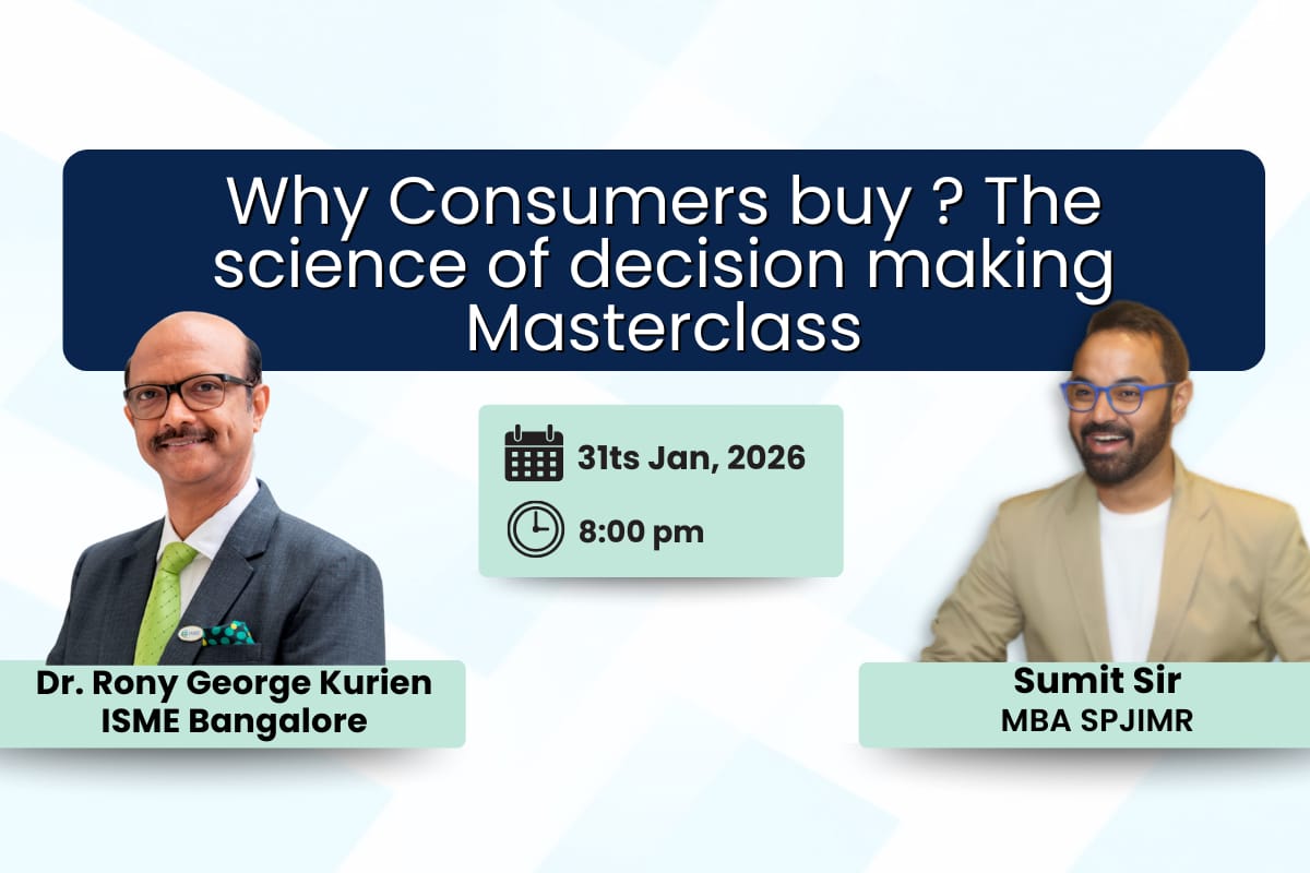 Why Consumers buy ? The science of decision making