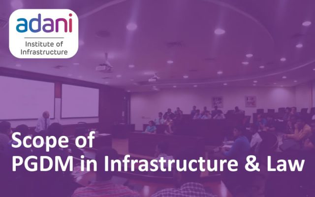 Why Choose Adani Institute Of Infrastructure Management Aiim