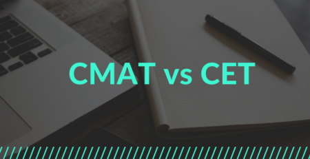 CMAT vs CET