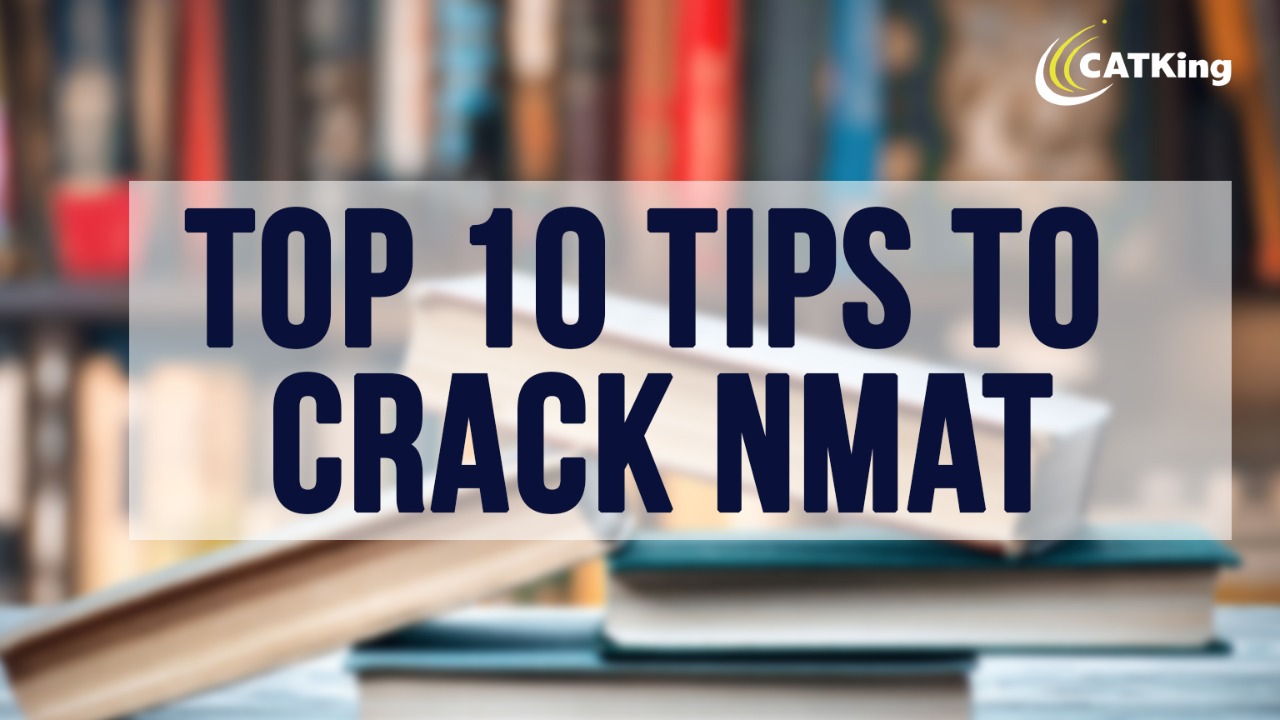 Top 10 tips to crack NMAT