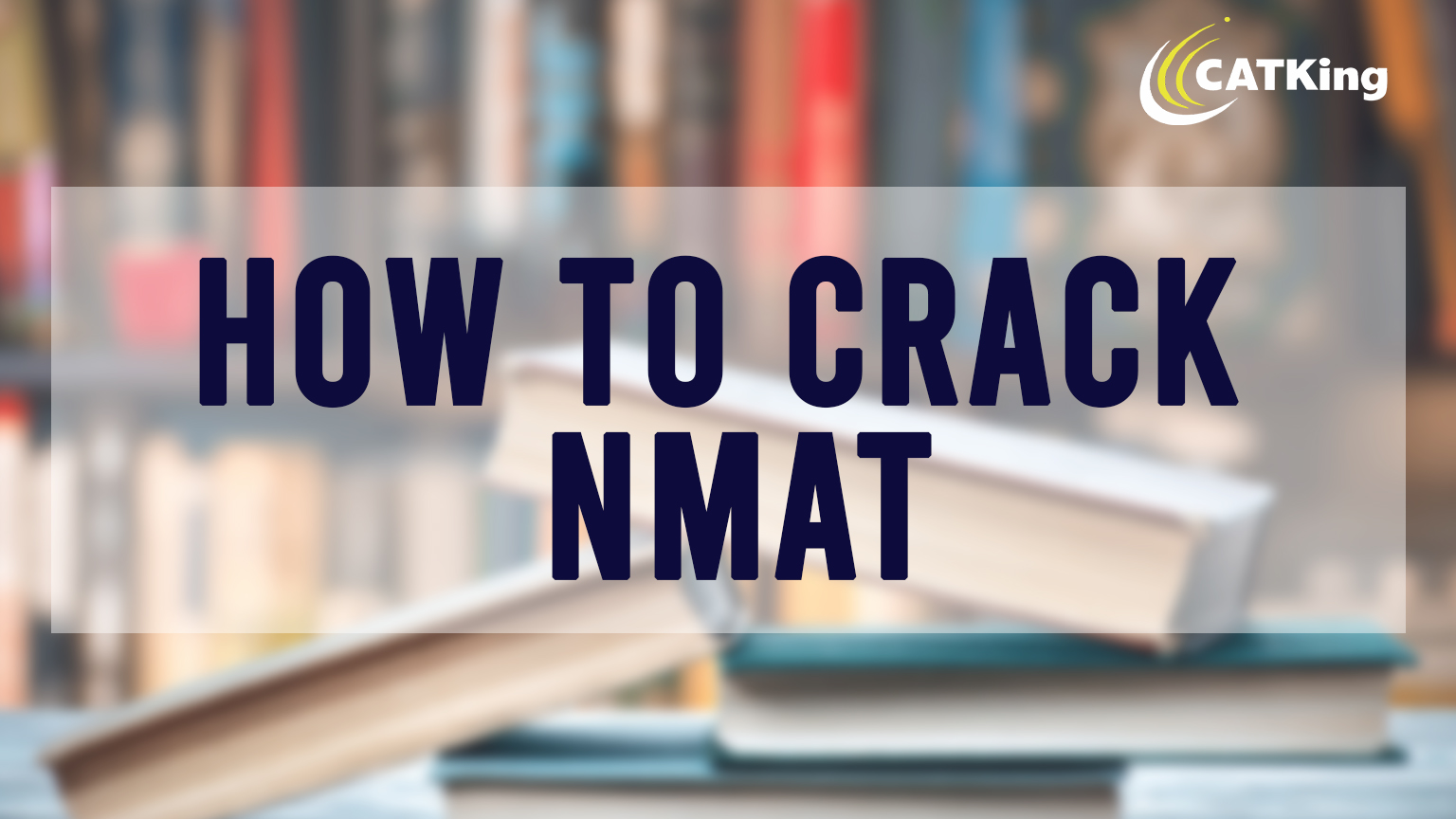 how to crack NMAT