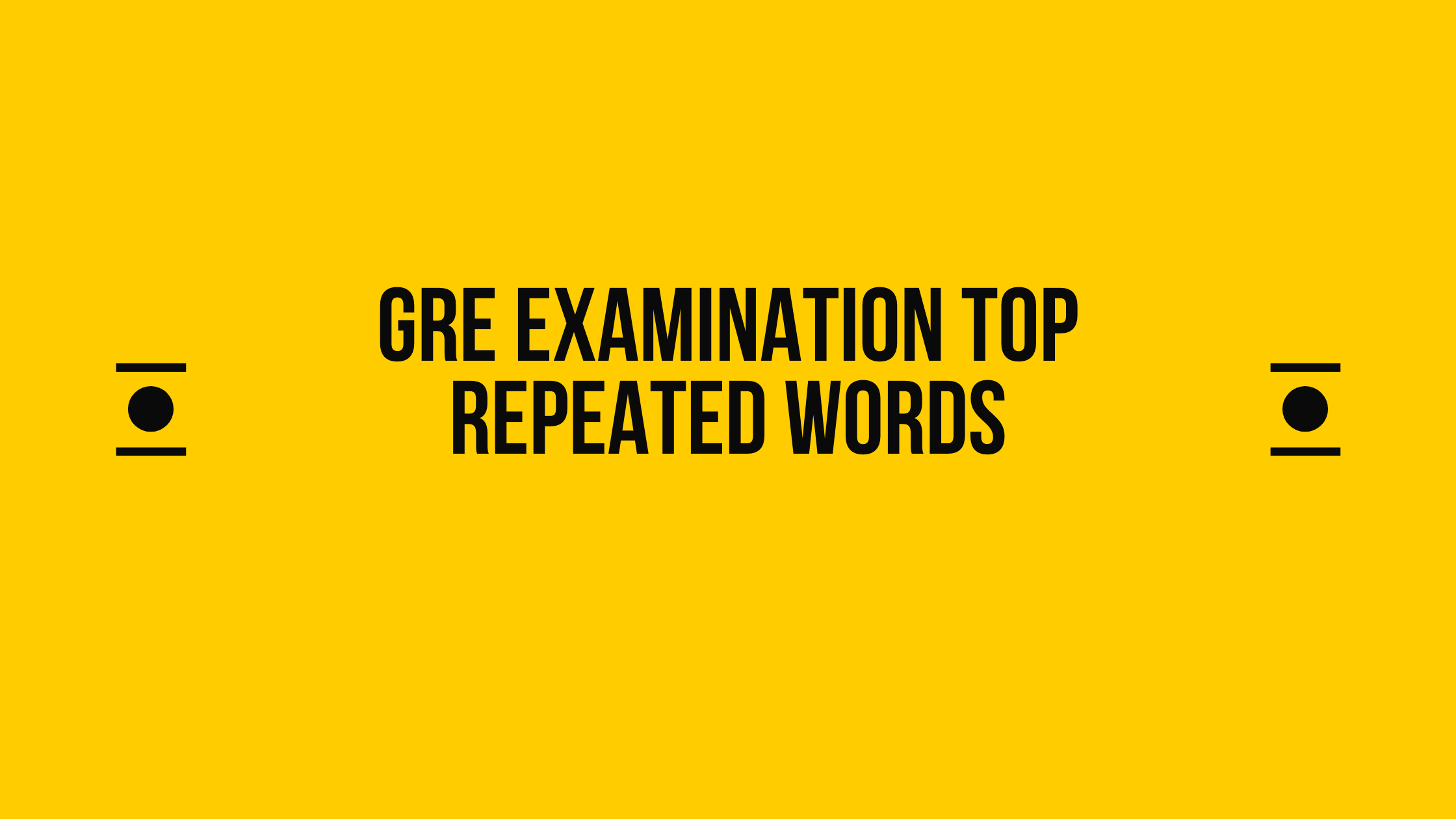gre examination vocabulary