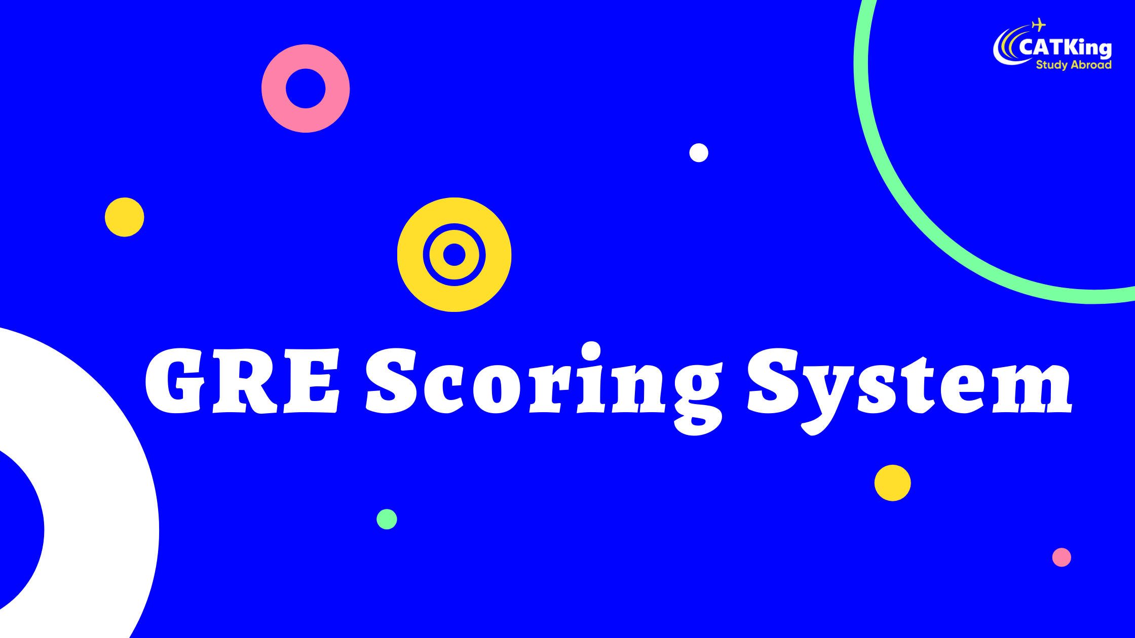 GRE Scoring system