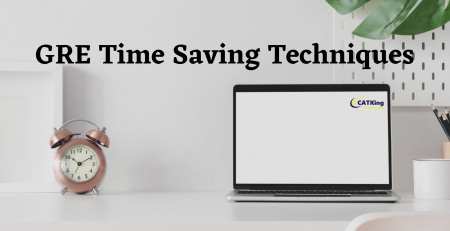 GRE Time Saving Techniques