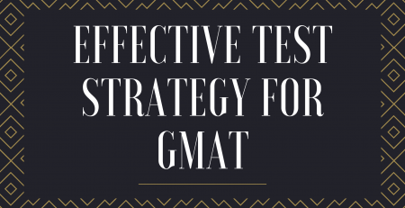 Effective Test Strategy for GMAT