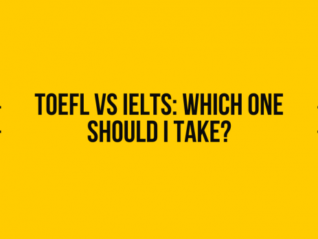 TOEFL vs IELTS: Which one should I take?