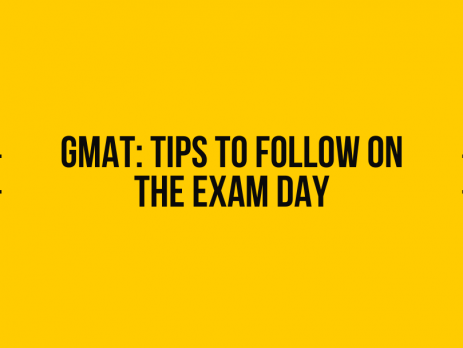 GMAT: Tips to follow on the exam day