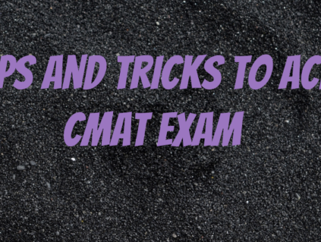 Tips and Tricks to Ace CMAT Exam